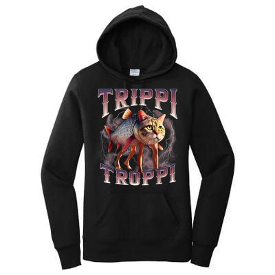  Trippi Troppi - Italian Brainrot Meme Cat Women's Pullover Hoodie
