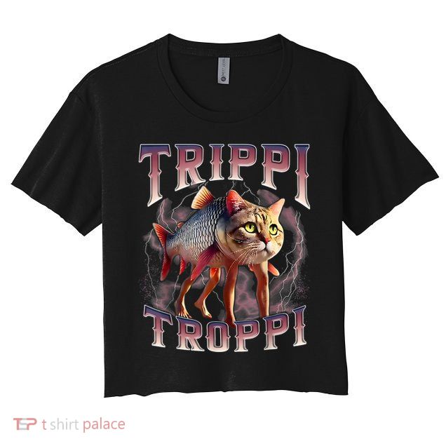  Trippi Troppi - Italian Brainrot Meme Cat Crop Top