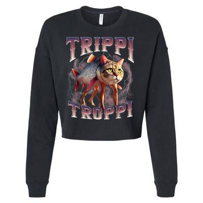  Trippi Troppi - Italian Brainrot Meme Cat Cropped Pullover Crew