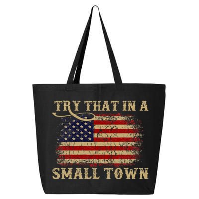 Try That In A Small Country Western Town Country Music Lover 25L Jumbo Tote