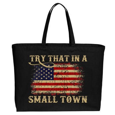 Try That In A Small Country Western Town Country Music Lover Cotton Canvas Jumbo Tote