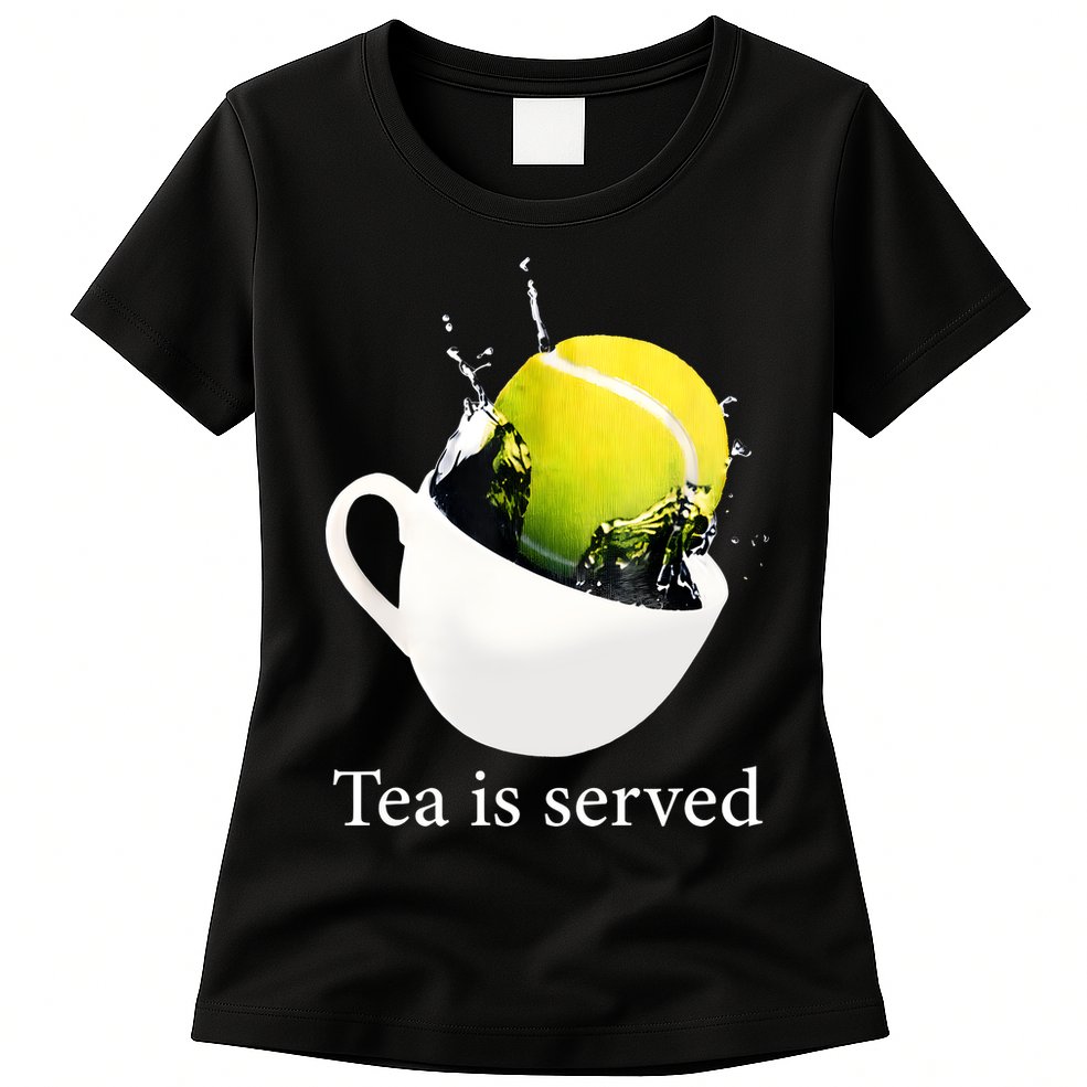 Tennis Tea Is Served Womens T-Shirt