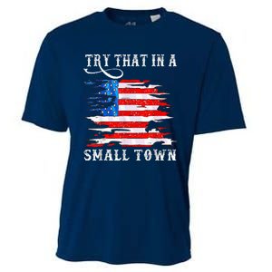 Try That In My Town Western American Flag Country Music Cooling Performance Crew T-Shirt