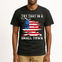 Try That In A Small Country Western Town Country Music Lover Tall T-Shirt
