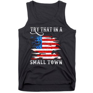 Try That In A Small Country Western Town Country Music Lover Tank Top