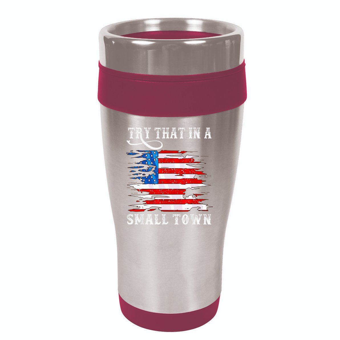 Try That In A Small Country Western Town Country Music Lover 16oz Travel Tumbler