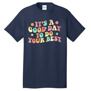 Teacher Testing ItS A Good Day To Do Best Groovy Tall T-Shirt