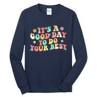 Teacher Testing ItS A Good Day To Do Best Groovy Tall Long Sleeve T-Shirt