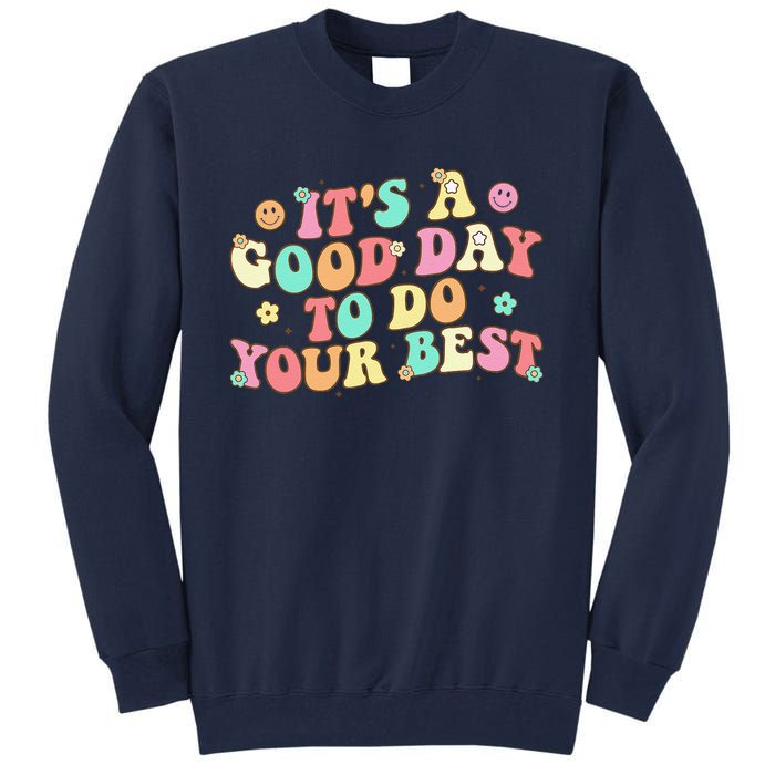 Teacher Testing ItS A Good Day To Do Best Groovy Tall Sweatshirt