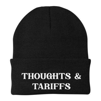 Thoughts & Tariffs I Hope You Have The Day You Voted For Beanie