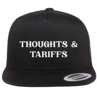 Thoughts & Tariffs I Hope You Have The Day You Voted For Flat Bill Trucker Hat