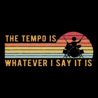 The Tempo Is Whatever I Say It Is Funny Drummer Design 7-Panel Snapback Hat
