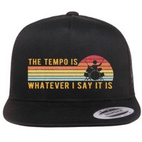 The Tempo Is Whatever I Say It Is Funny Drummer Design Flatbill Hat
