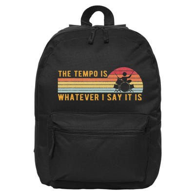 The Tempo Is Whatever I Say It Is Funny Drummer Design 16 in Basic Backpack