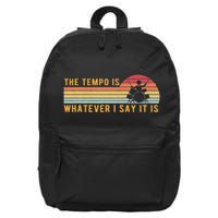 The Tempo Is Whatever I Say It Is Funny Drummer Design 16 in Basic Backpack