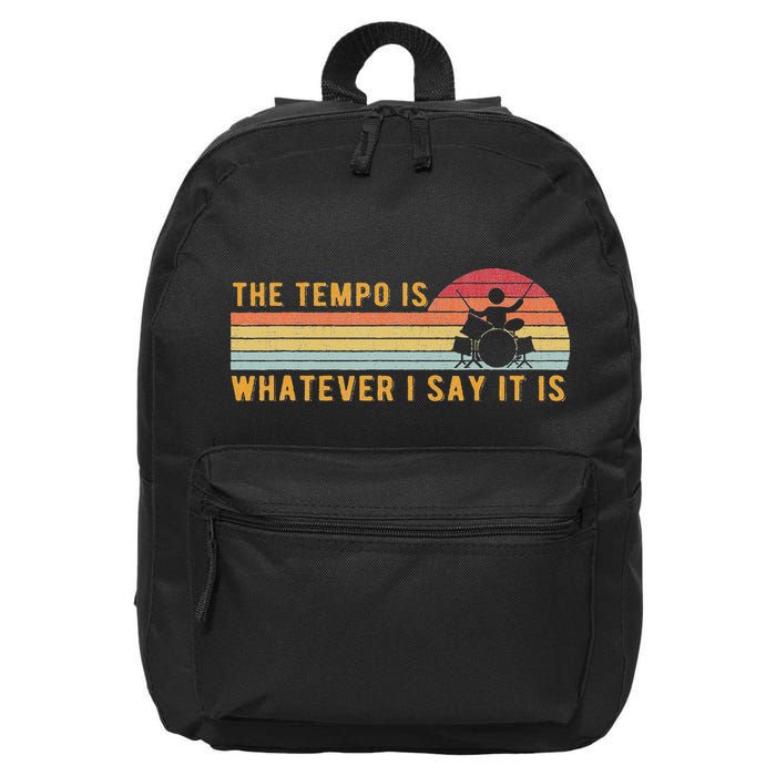 The Tempo Is Whatever I Say It Is Funny Drummer Design 16 in Basic Backpack