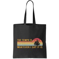 The Tempo Is Whatever I Say It Is Funny Drummer Design Bag