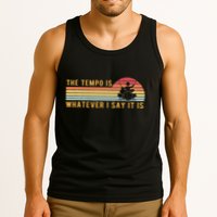 The Tempo Is Whatever I Say It Is Funny Drummer Design Tank Top