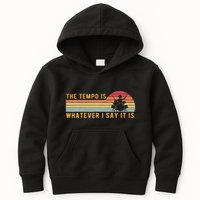 The Tempo Is Whatever I Say It Is Funny Drummer Design Kids Hoodie