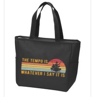 The Tempo Is Whatever I Say It Is Funny Drummer Design Zip Tote Bag