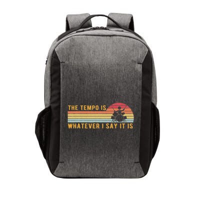 The Tempo Is Whatever I Say It Is Funny Drummer Design Vector Backpack