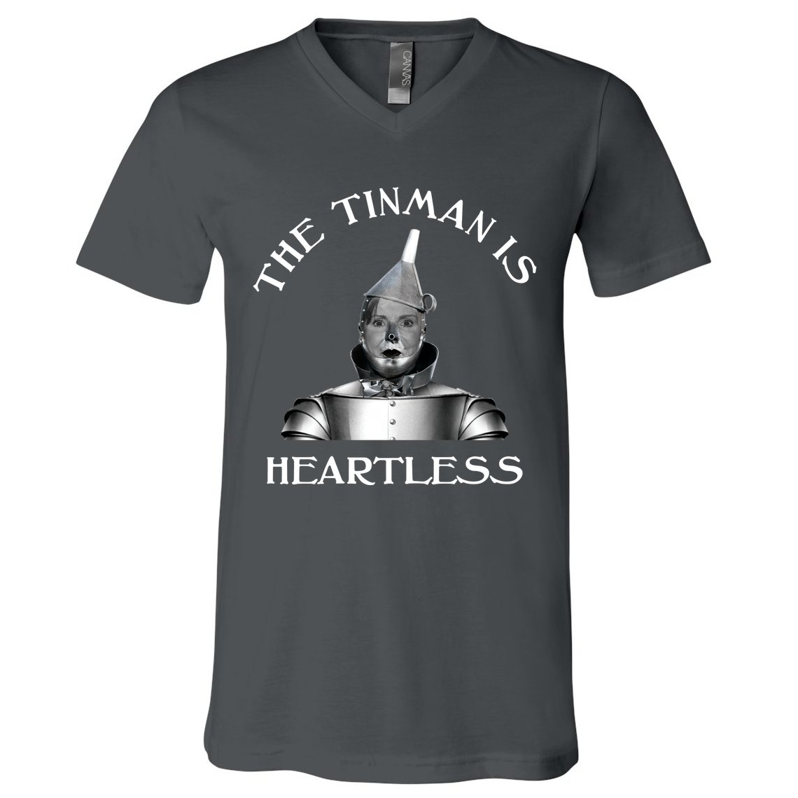 The Tinman Is Heartless Nancy Pelosi V-Neck T-Shirt