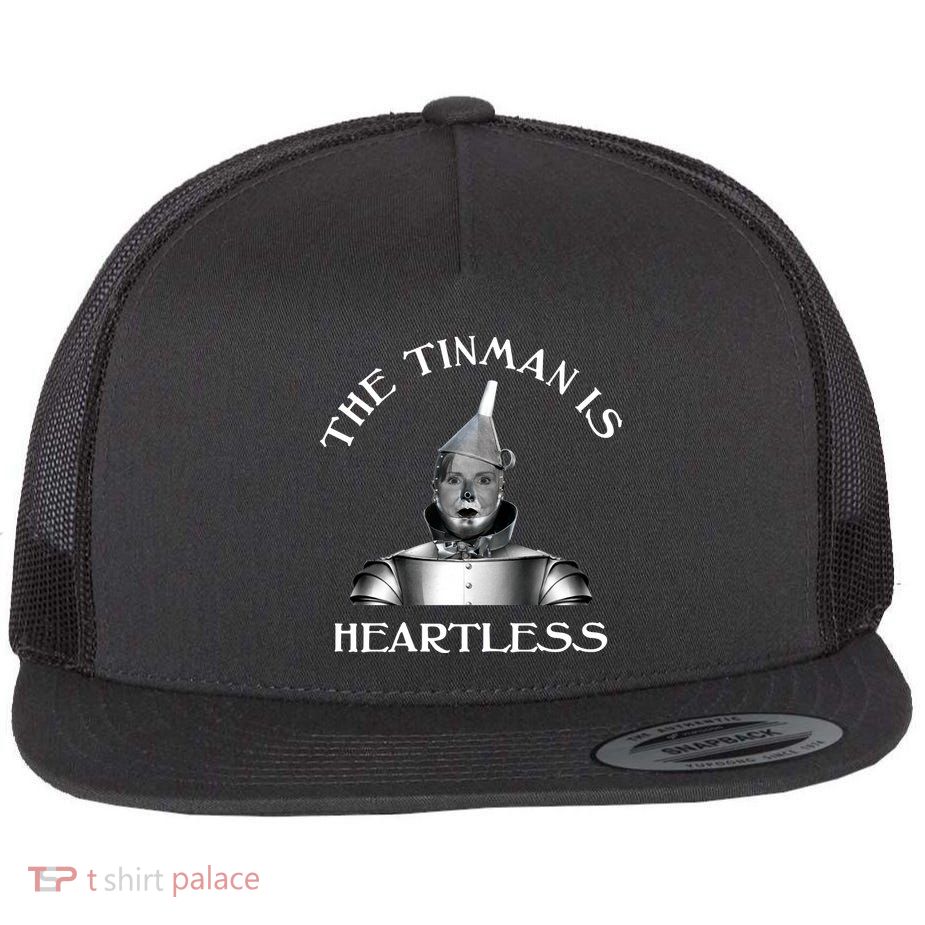 The Tinman Is Heartless Nancy Pelosi Flatbill Hat