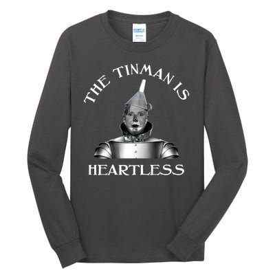 The Tinman Is Heartless Nancy Pelosi Tall Long Sleeve T-Shirt