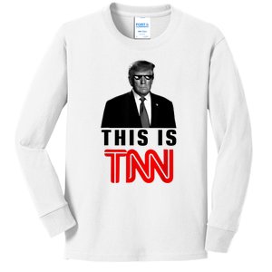 Trump This Is TNN Funny Kids Long Sleeve Shirt