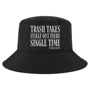 Trash Takes Itself Out Every Single Time Reputation Cool Comfort Performance Bucket Hat