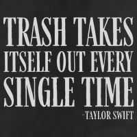 Trash Takes Itself Out Every Single Time Reputation Cool Comfort Performance Bucket Hat