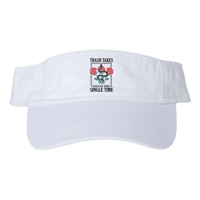 Trash Takes Itself Out Every Single Time Valucap Bio-Washed Visor