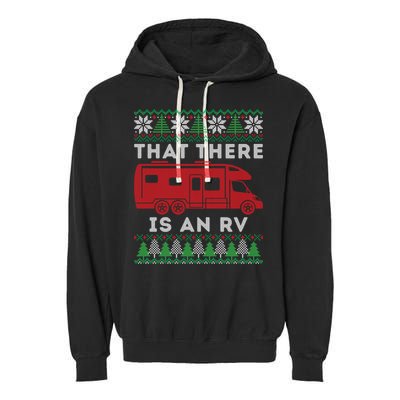 That There Is An RV Ugly Christmas Camping Holiday Garment-Dyed Fleece Hoodie