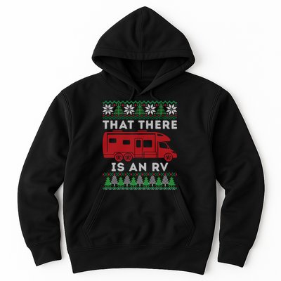 That There Is An RV Ugly Christmas Camping Holiday Hoodie