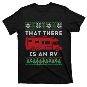 That There Is An RV Ugly Christmas Camping Holiday T-Shirt