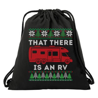 That There Is An RV Ugly Christmas Camping Holiday Drawstring Bag