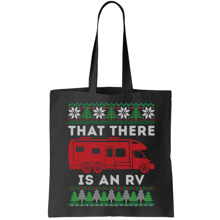 That There Is An RV Ugly Christmas Camping Holiday Bag