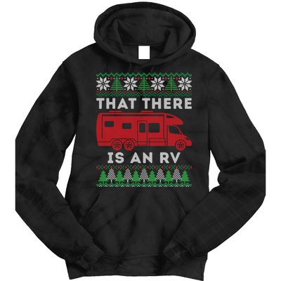 That There Is An RV Ugly Christmas Camping Holiday Tie Dye Hoodie