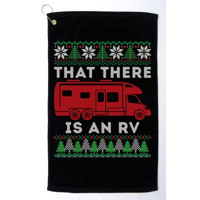 That There Is An RV Ugly Christmas Camping Holiday Golf Towel