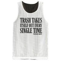 Trash Takes Itself Out Every Single Time Mesh Reversible Basketball Jersey Tank