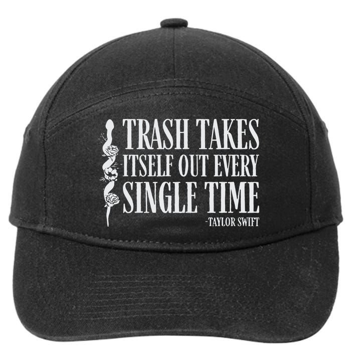 Trash Takes Itself Out Every Single Time 7-Panel Snapback Hat