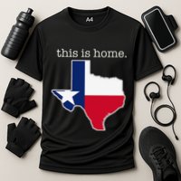 Texas This Is Home with State Outline and Texas Flag Performance Shirt