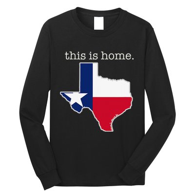 Texas This Is Home with State Outline and Texas Flag Long Sleeve Shirt