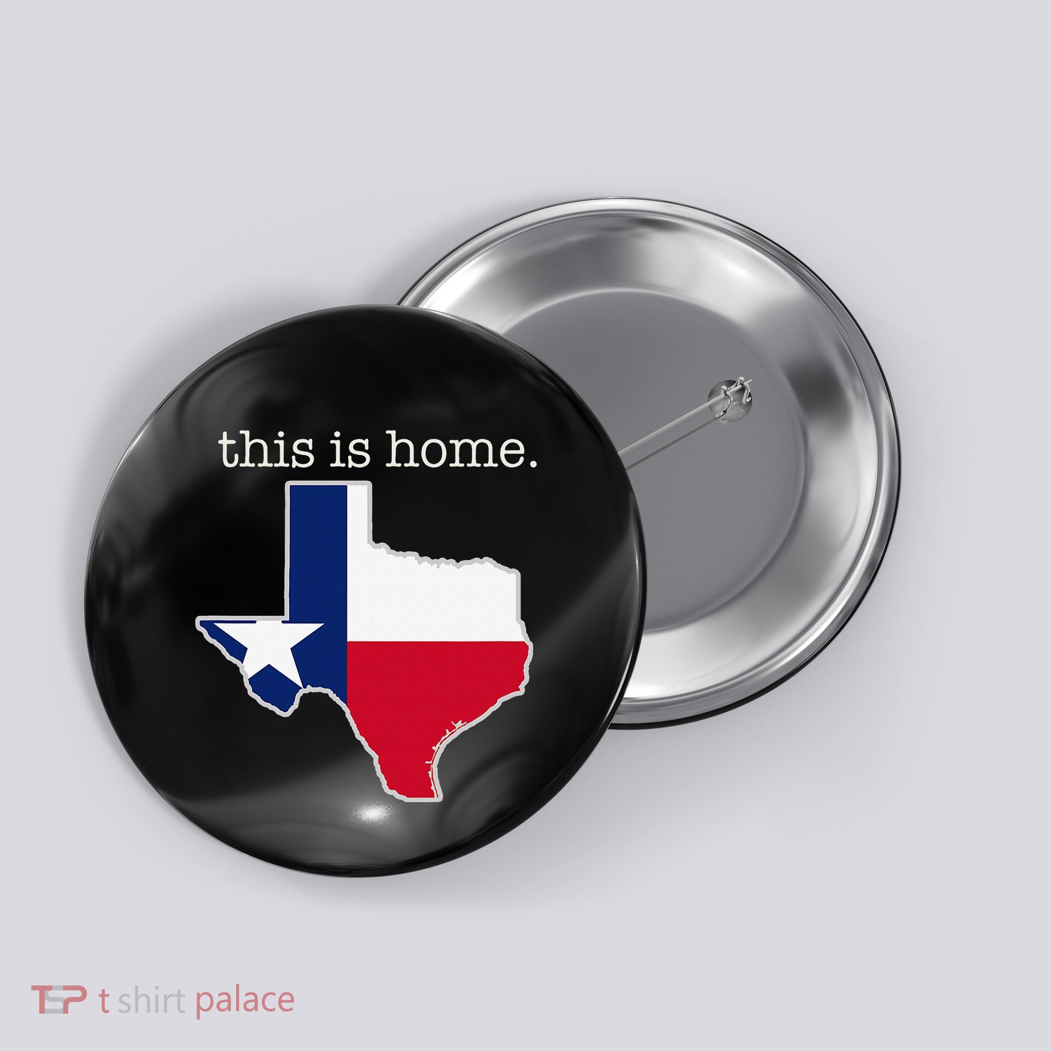 Texas This Is Home with State Outline and Texas Flag Button
