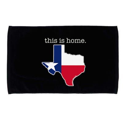 Texas This Is Home with State Outline and Texas Flag Microfiber Hand Towel