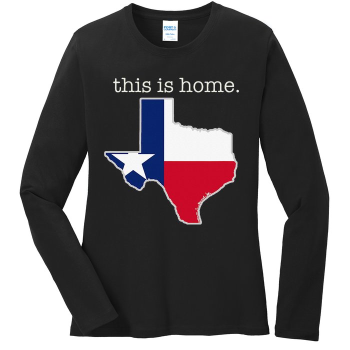 Texas This Is Home with State Outline and Texas Flag Ladies Long Sleeve Shirt