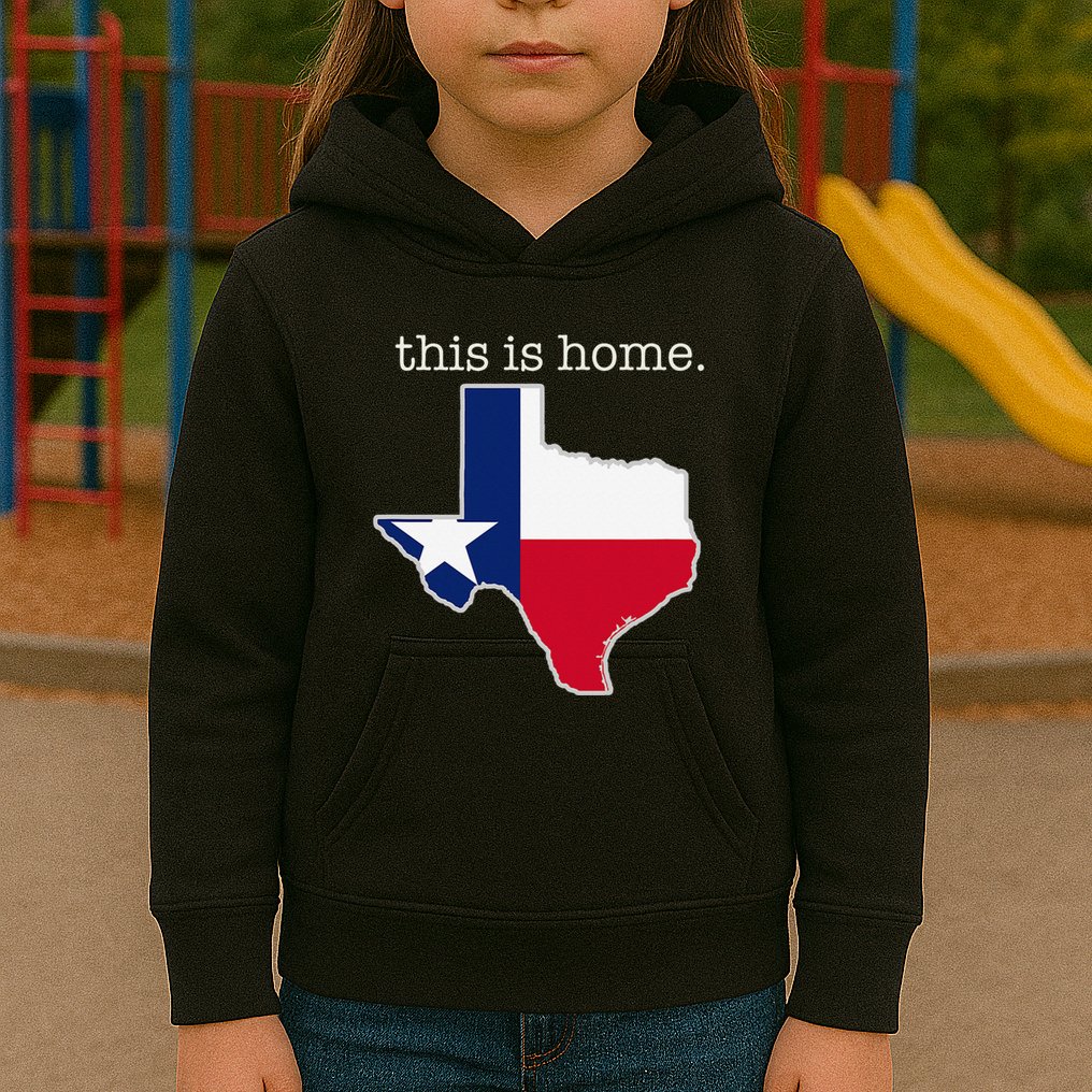 Texas This Is Home with State Outline and Texas Flag Kids Hoodie