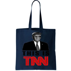 Trump This Is TNN Funny Tote Bag