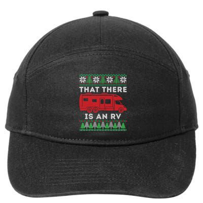 That There Is An Rv Ugly Christmas Camping Holiday Camper Cute Gift 7-Panel Snapback Hat