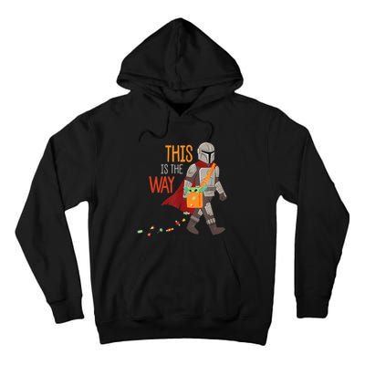 The This Is The Way Halloween Tall Hoodie